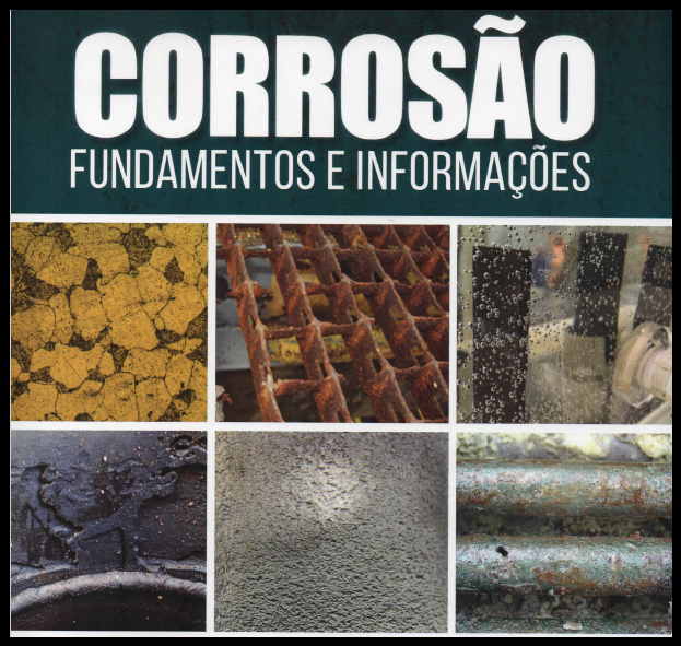 Corrosão – fundamentos e informações